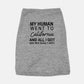 'My human went to California and all I got was this lousy t shirt' Dog Tank